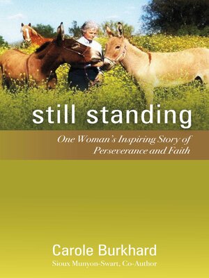 cover image of Still Standing: One Woman's Inspiring Story of Perseverance and Faith